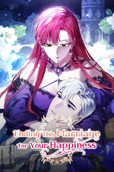 Ending This Marriage for Your Happiness [Official]