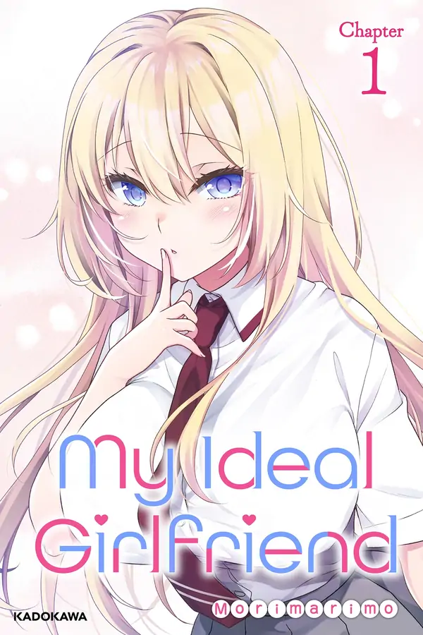 My Ideal Girlfriend (Official)